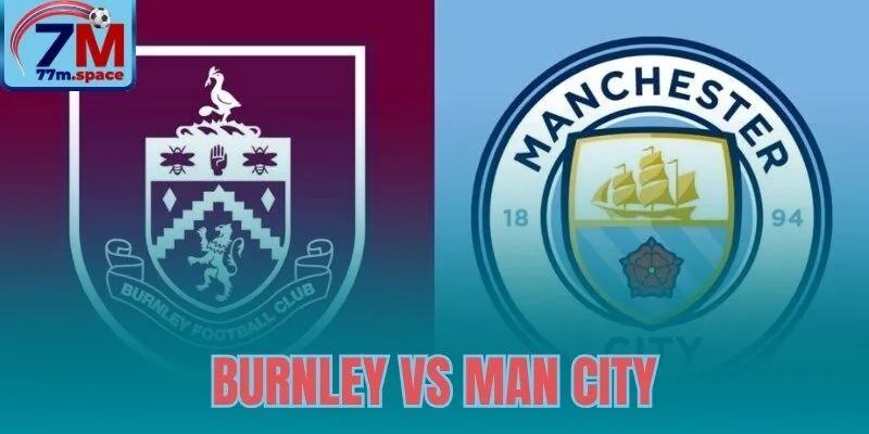 Burnley Vs Man City