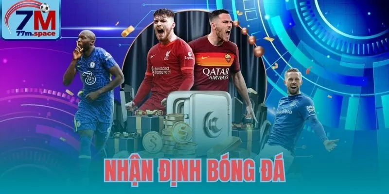Nhận Định Bóng Đá